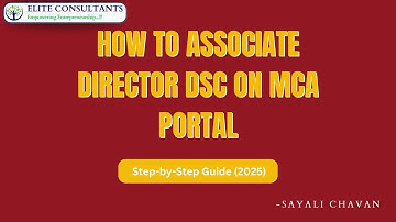 🔐 How to Associate Director DSC on MCA Portal | Complete Step-by-Step Tutorial (2025)