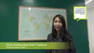The London School of English - Client testimonials - Wirin Puttharaksa from Thailand