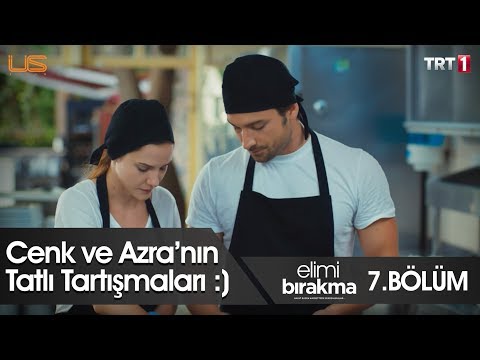 Cenk ve Azra’nın Tatlı Tartışmaları! - Elimi Bırakma 7.Bölüm