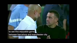 Barcelona vs Manchester city game at end pep guardiola and xavi respect moment
