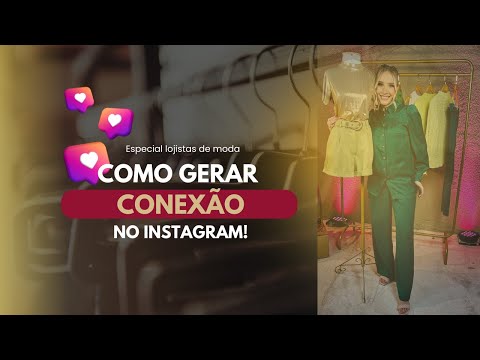 Como criar conexão no Instagram