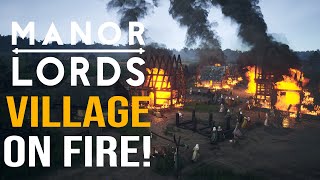 VILLAGE ON FIRE! Manor Lords  Early Access Gameplay  Restoring The Peace  Leondis #16