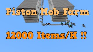 Minecraft Piston mob farm [12 000 Items/H]