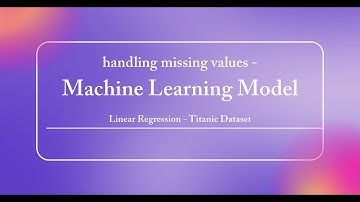 Handling Missing Data Using Linear Regression Machine Learning Model on the Titanic Dataset
