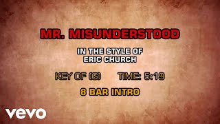 Eric Church - Mr. Misunderstood (Karaoke)