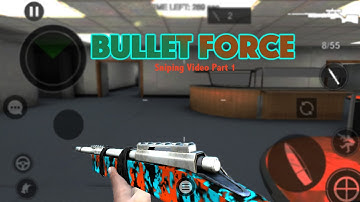 Bullet Force - Sniping Gameplay Part 1