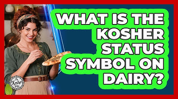 What Is The Kosher Status Symbol On Dairy?