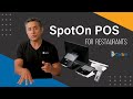 Is SpotOn POS the Right Fit for Your Restaurant?