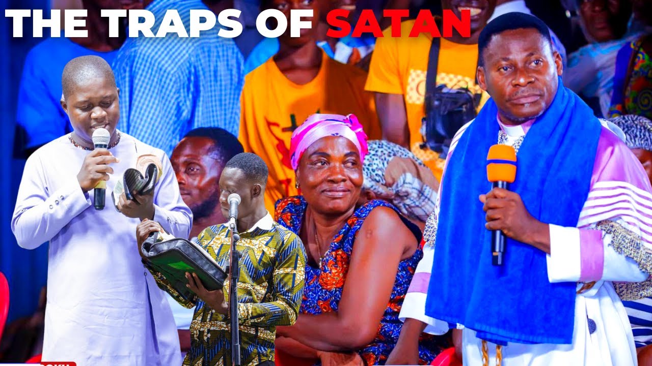 APOSTLE OKOH AGYEMANG OBONSAM AFIDIE ( THE TRAPS OF SATAN)