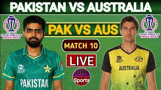 LIVE Pakistan Vs Australia, 9th Match, World Cup 2023, PAK Vs AUS Live Cricket Commentary, UH Sports