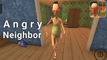 Angry Neighbor - Gameplay Walkthrough - Part 1 (Android, iOS)