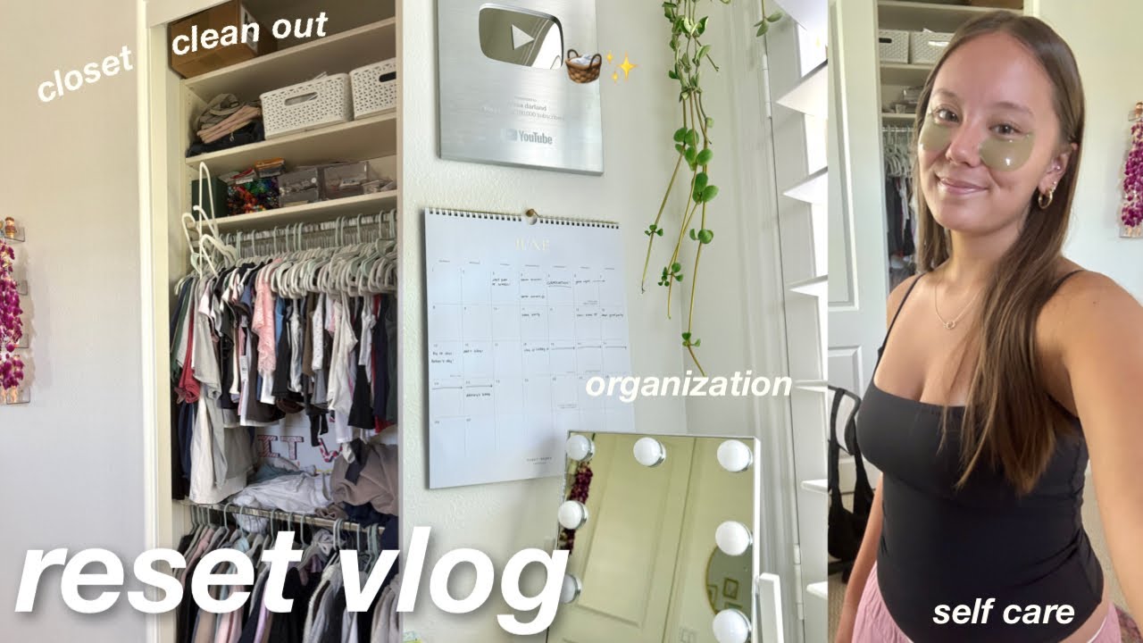 RESET VLOG 🧺🌱🧖‍♀️ closet cleanout, self-care, organizing + more!