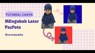 MENGUBAH LATAR BELAKANG MENJADI PASFOTO DICANVA screenshot 3
