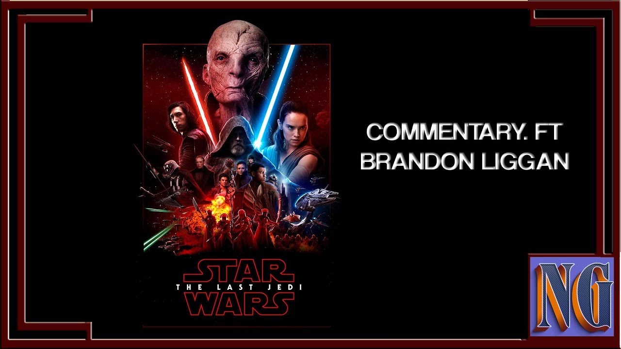 Why Fans hated the last Jedi (Spoilers) Commentary Moviefile YouTube