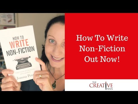 How To Write Non-Fiction: Turn Your Knowledge Into Words Out Now!