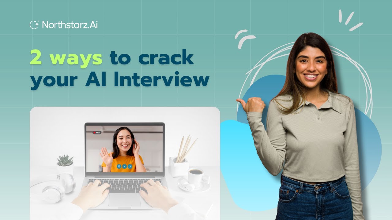 2 ways to crack your AI Interview