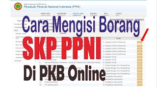 Cara Mengisi Borang SKP PPNI di PKB online