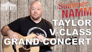 V-Class 412ceR, 612ce 12 fret, 712e 12-fret review - More Taylor Grand Concerts get V-class bracing!