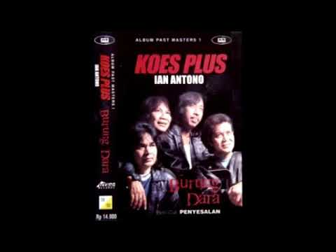 Koes Plus - Indahnya Kasih
