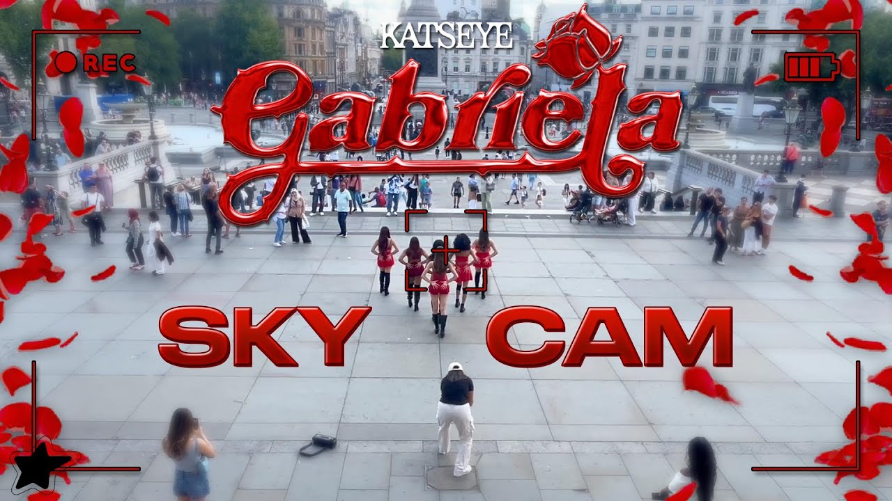 [DANCE IN PUBLIC | SKY CAM] KATSEYE  'GABRIELA' | Dance Cover | LONDON
