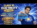 Lecture-8//chapter-1// Electricity//Class-10//Numericals series and parallel.