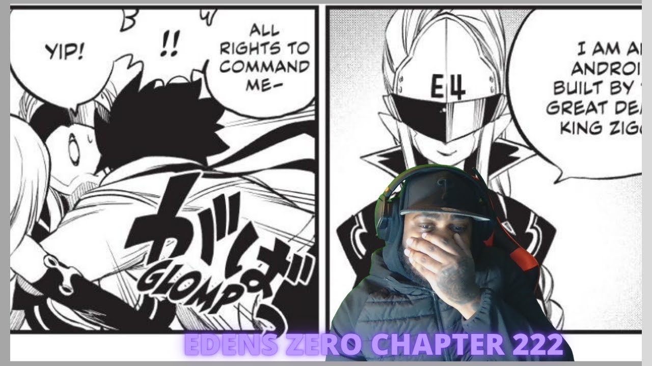 EDENS ZERO CHAPTER 222 REACTION | WE BACK AND SO IS SHE!!!!! - YouTube