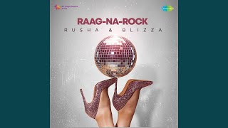 Dum Maro Dum (Reprise) - Rusha & Blizza & Asha Bhosle