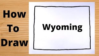 How To Draw Wyoming State Map Easy Step by Step