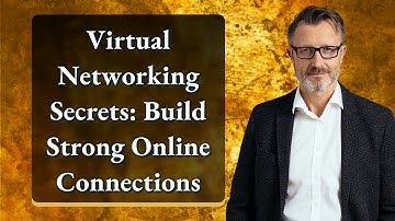 Virtual Networking Secrets: Build Strong Online Connections