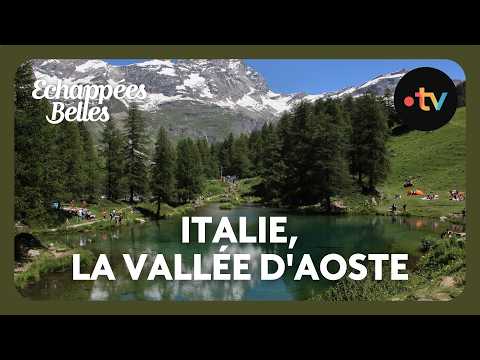 Italy, the Aosta Valley - Beautiful Escapes