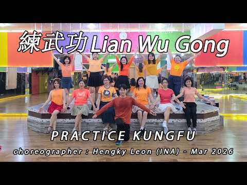 [CHOREO] PRACTICE KUNGFU · 練武功 Lian Wu Gong | LINE DANCE | AFC | Hengky Leon