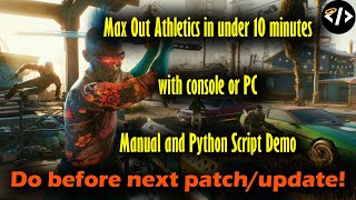 Cyberpunk 2077 - Max Out Athletics - Under 10 Minutes