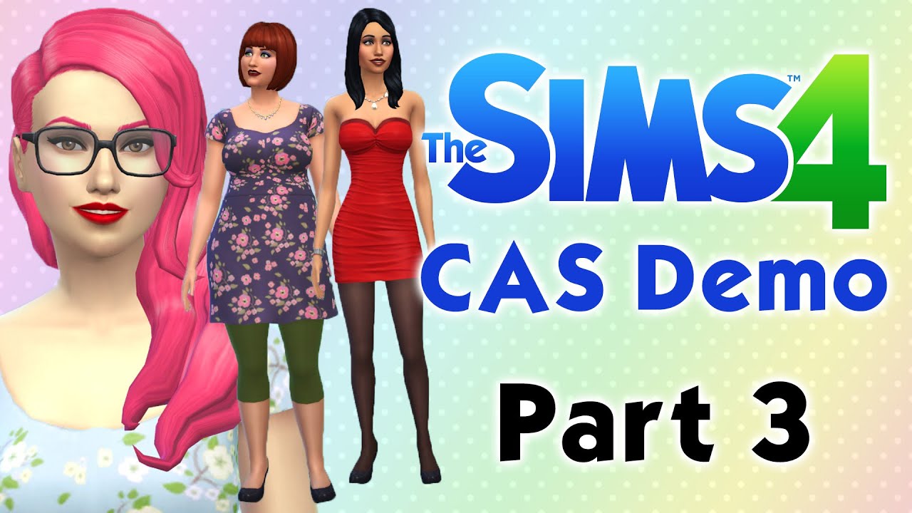 The Sims 4 CAS Demo (Pt. 3) - Female Hair, Clothing, Accessories, & Shoes!