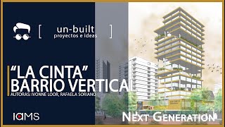 LA CINTA. BARRIO VERTICAL, EDIFICIO HÍBRIDO EN GUAYAQUIL