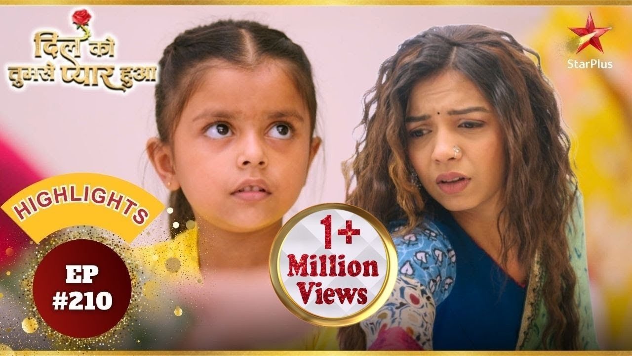 Ragini ने किया Mishka के सच को बेनकाब! | Ep.210 | Highlights | Dil Ko Tumse Pyaar Hua|Mon-Sun|6:30PM