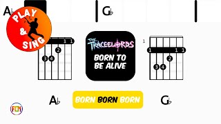 The Traceelords - Born To Be Alive | Scrolling Guitar Chords & Lyrics (Patrick Hernandez) - Cover
