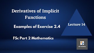 Derivatives of implicit functions | Mathematics FSc Part 2 | Lecture 14