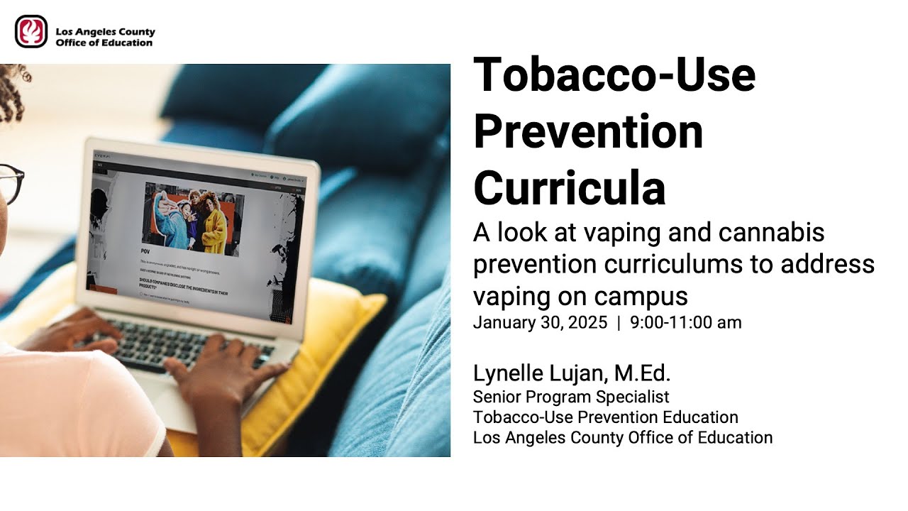 Tobacco Use Prevention Curricula Webinar 1.30.2025