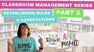 Classroom Management for Elementary Teachers | Classroom Rules & Expectations | Teacher Tips