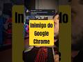 O Google Chrome Me Fez Gastar uma Fortuna em RAM #shorts #pcgamer