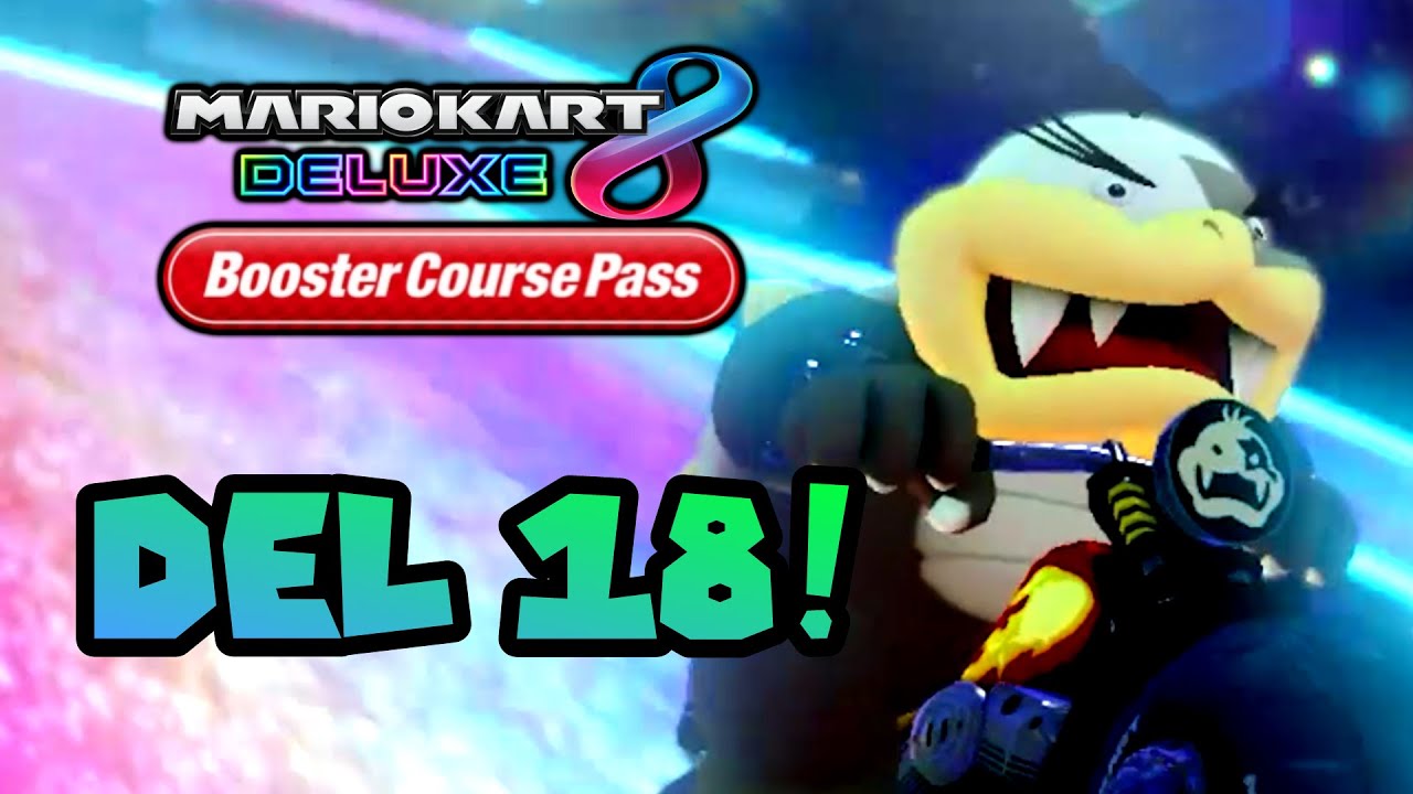 Mario Kart 8 Deluxe: Booster Course Pass - del 18 (svenska)