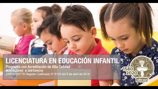 FACULTAD DE EDUCACIÓN - VUAD - Licenciatura en Educación Infantil