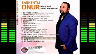 Başkentli Onur - Gazla Dolmuşcum - Sazlı Sözlü Ankara Oyun Havaları (Official Audıo) Resimi