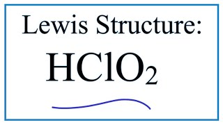 How To Draw The Lewis Structure For Hclo2 Chlorous Acid Youtube