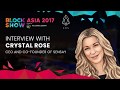 Exclusive Interview with Crystal Rose at BlockShow Asia 2017 🚀