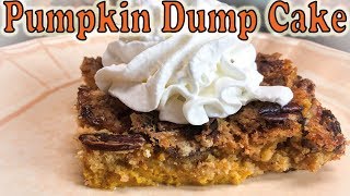 PUMPKIN DUMP CAKE RECIPE | BAKE WITH ME PUMPKIN RECIPES