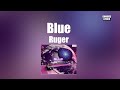 Ruger - Blue (Lyrics)