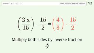 Linear equation with one unknown: Solve 4:3=2x:15 step-by-step solution
