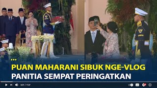 Viral Puan Maharani Sibuk Nge-Vlog Saat Upacara Penurunan Bendera, Panitia Sempat Peringatkan