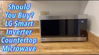 Should You Buy? Lg Smart Inverter Countertop Microwave